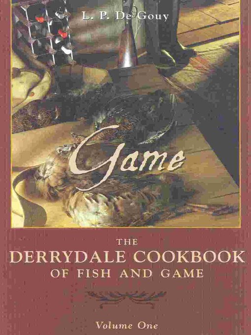 Cover image for The Derrydale Game Cookbook